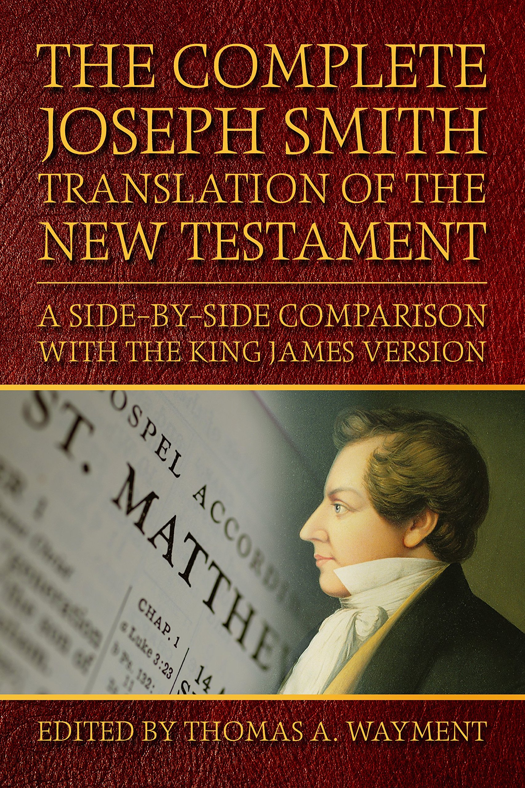 Photo 1 of The Complete Joseph Smith Translation of the New Testament