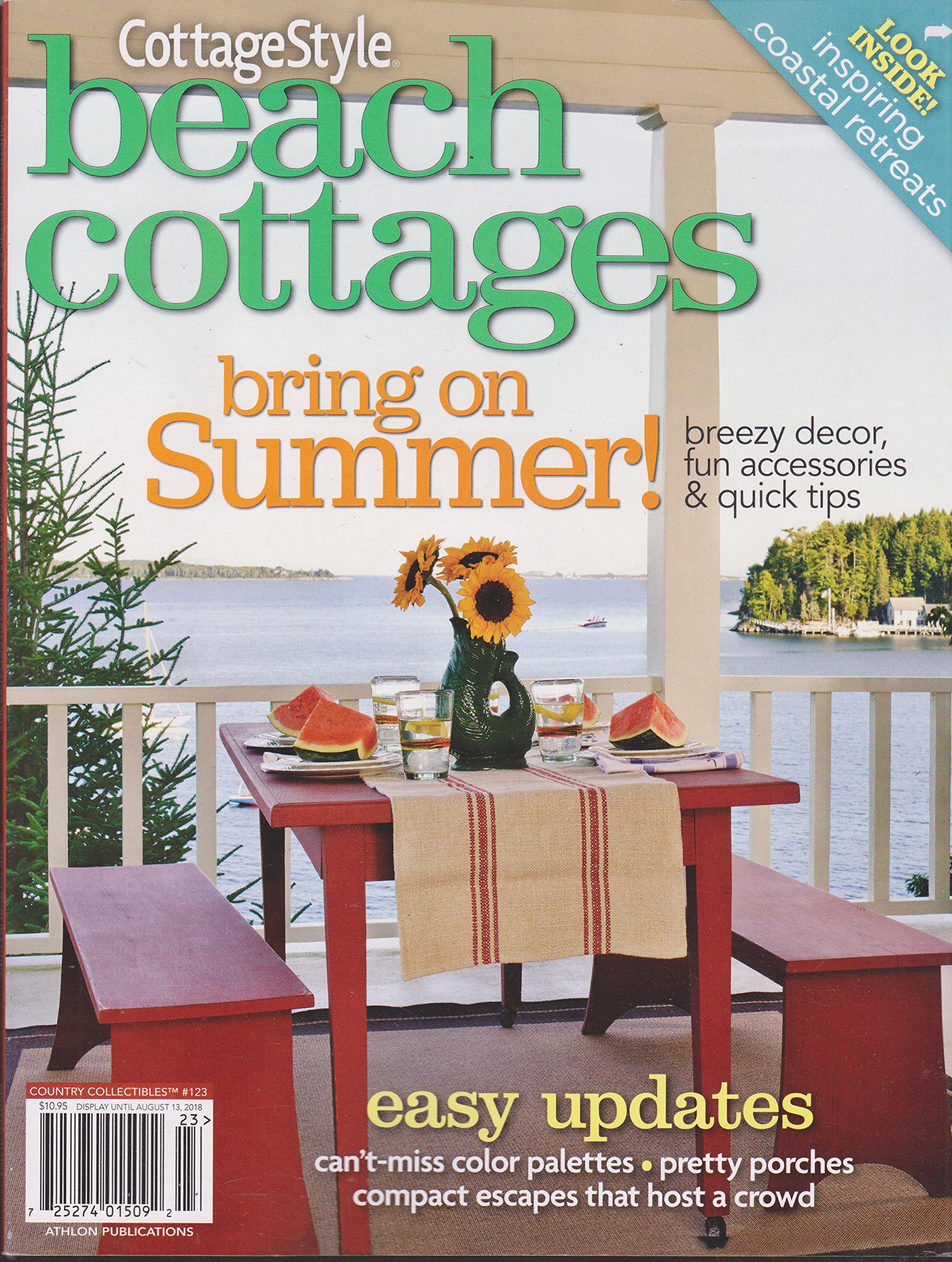 Cottage Style Beach Cottages Magazine 2018 Amazon Com Books