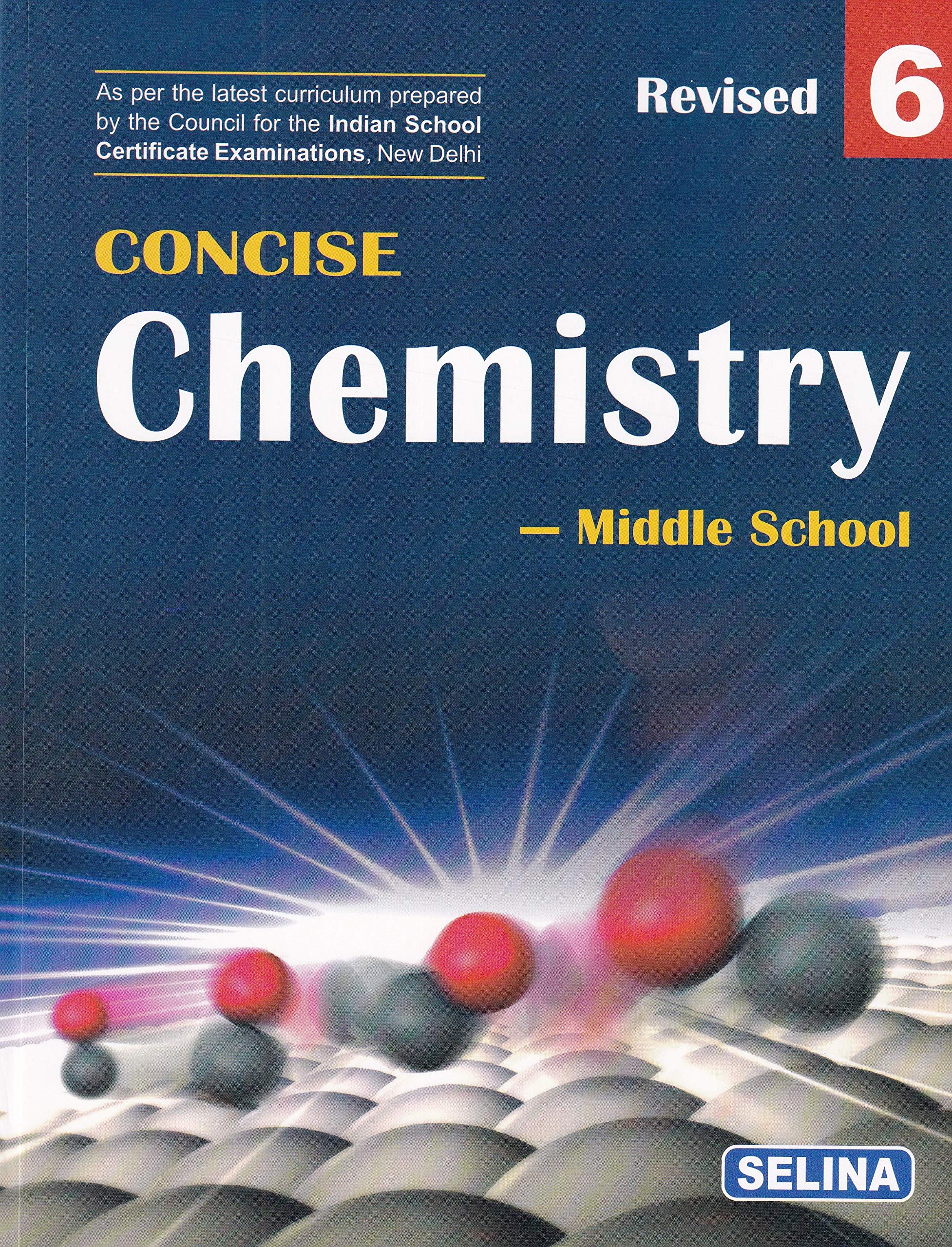 Concise Chemistry Middle School for Class 6 – Examination 2021-22