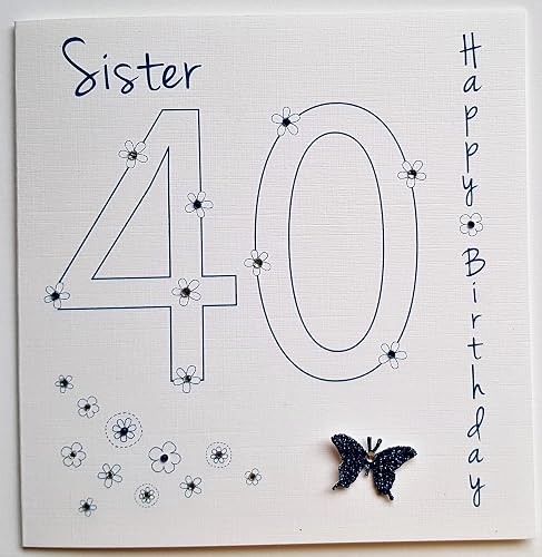 Sister 40th Happy Birthday Card - Lots Of Love To The Best Sister In ...