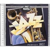 Perfect Jazz, Remastered The best jazz from the 1920s, 30s, 40s. Restored from original 78rpm recordings by Past Perfect Vintage Music