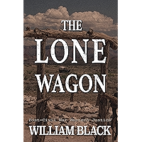 The Lone Wagon (Post-Civil War Western Justice)