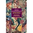 Berlin Alexanderplatz (New York Review Books Classics)
