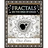 Fractals: On the Edge of Chaos (Wooden Books)
