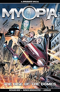 Amazoncom Myopia Special 1 Ebook Richard Dent Patrick - 