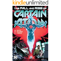 Captain Atom: The Fall and Rise of Captain Atom (The Fall and Rise of Captain Atom (2017)) book cover