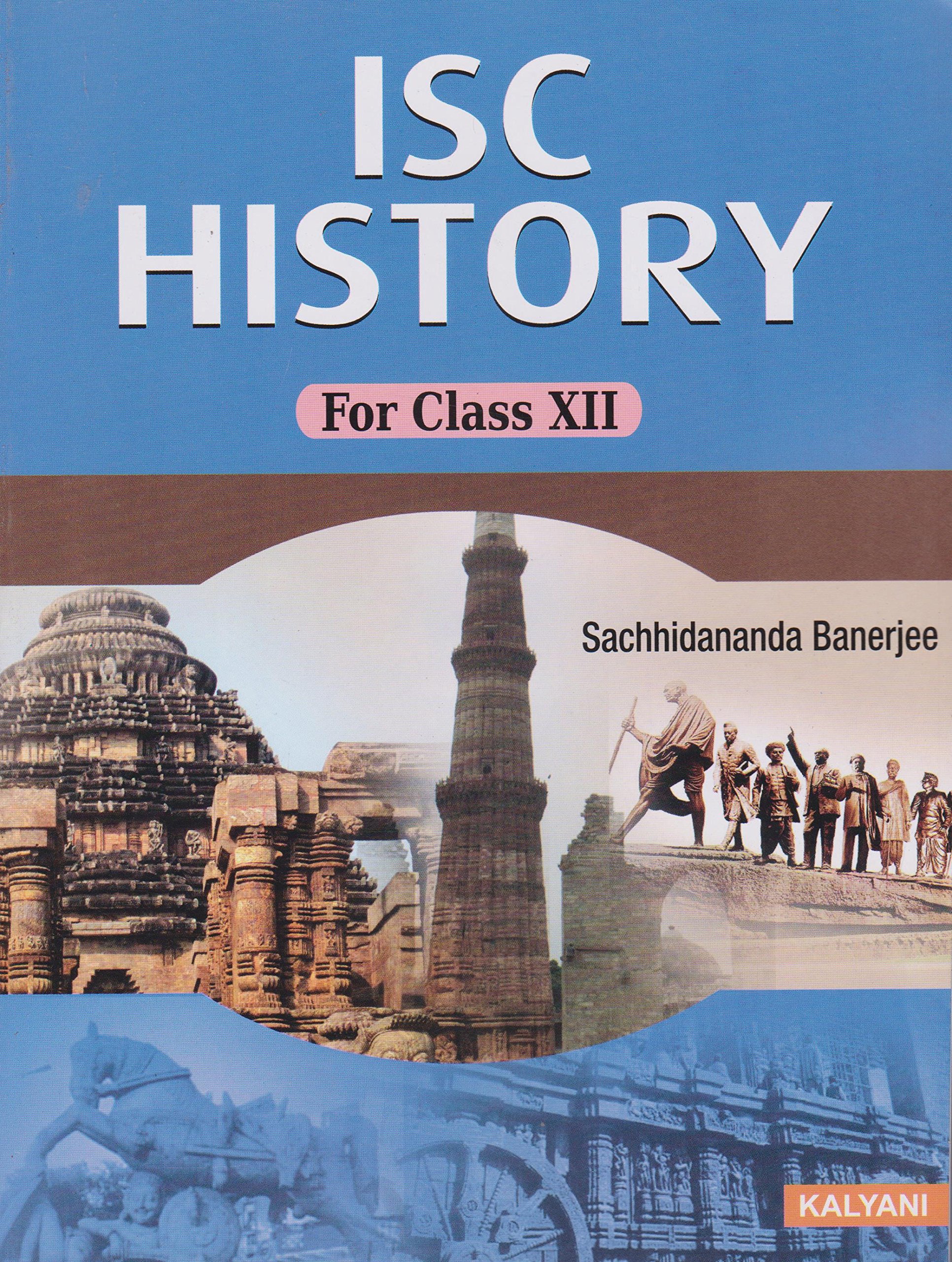 ISC History For Class XII ISC History For Class XII