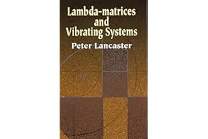 Lambda-Matrices and Vibrating Systems (Dover Books on Mathematics)