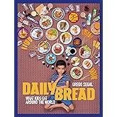 Daily Bread: What Kids Eat Around the World
