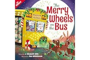 The Merry Wheels on the Bus (A Holiday Wheels on the Bus Book)