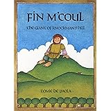 Fin M'Coul: The Giant of Knockmany Hill