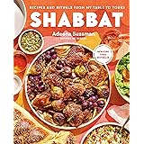 Shabbat: Recipes and Rituals from My Table to Yours