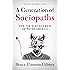 A Generation of Sociopaths: How the Baby Boomers Betrayed America