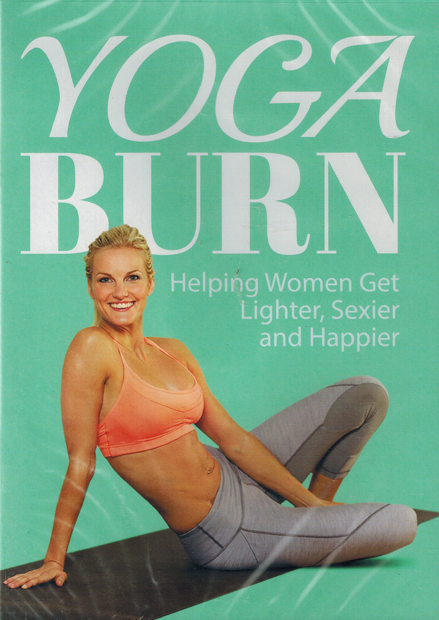Yoga Burn: Helping Women Get Lighter, Sexier and Happier [DVD]