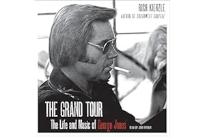 The Grand Tour: The Life and Music of George Jones