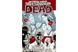 The Walking Dead Vol. 1: Days Gone Bye