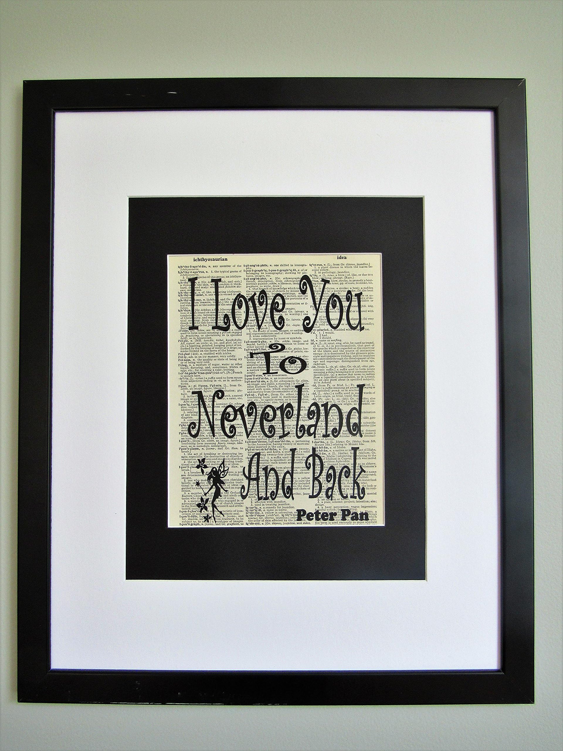 I Love you to Neverland & Back Peter Pan Quote On Upcycled Vintage Dictionary Page Wall Décor Nursery Decor