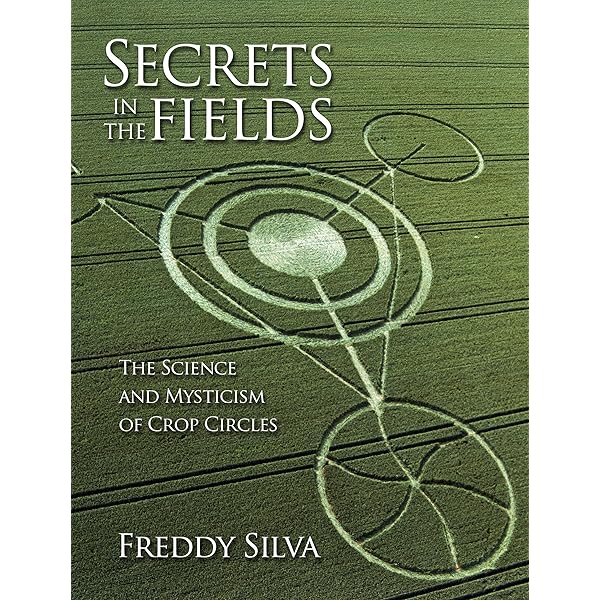 CROP CIRCLES ミステリーと神聖幾何学の世界 図説書 Crop Circles: Signs, Wonders and Mysteries (English Edition