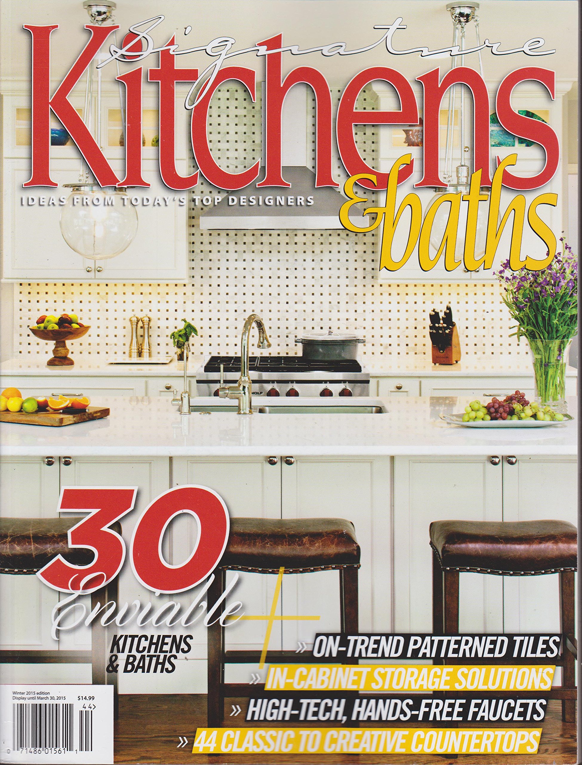 Signature Kitchens Baths Magazine Winter 2015 Amazon Com Books