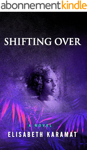 Download Shifting Over: A Novel (English Edition) PDF