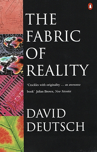 Download The Fabric of Reality: Towards a Theory of Everything (Penguin Science) (English Edition) PDF
