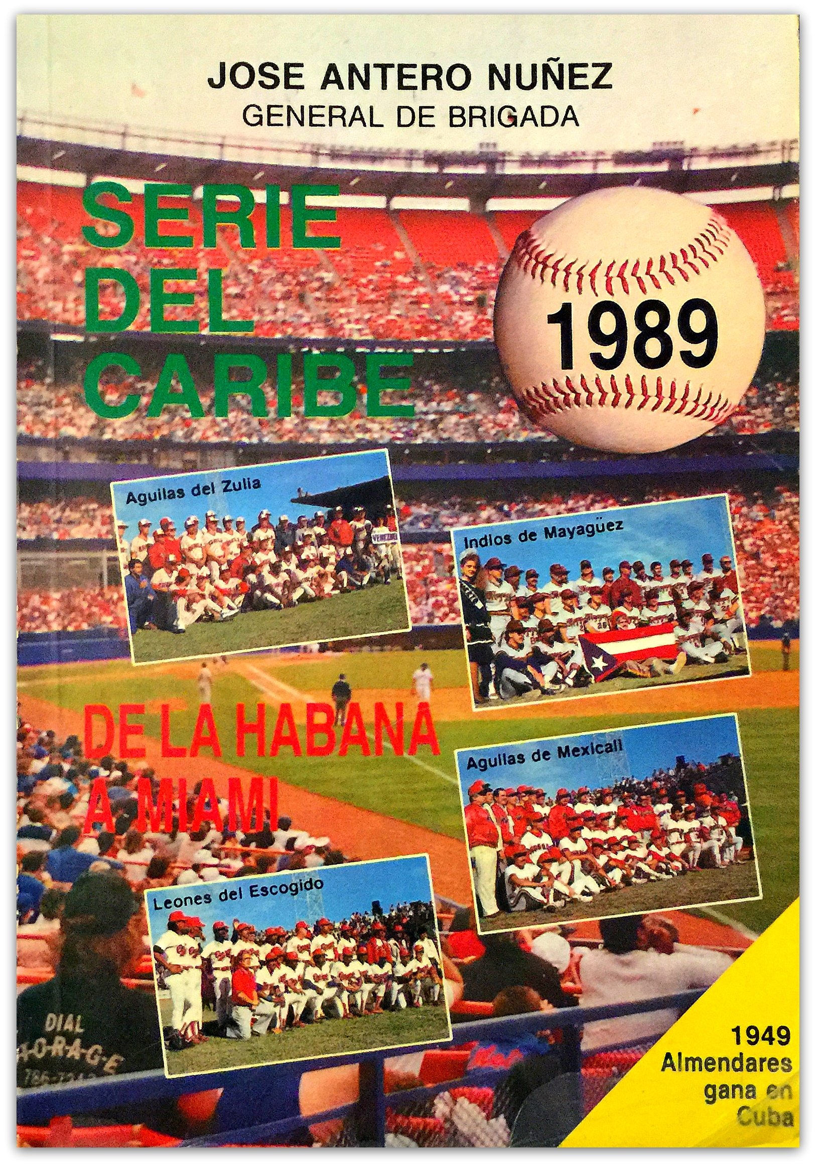 Serie Del Caribe De La Habana A Miami Amazon Com Books