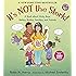 It's Not the Stork!: A Book About Girls, Boys, Babies, Bodies, Families and Friends (The Family Library)