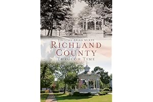 Richland County Through Time (America Through Time)