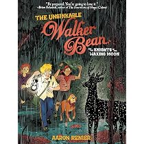 The Unsinkable Walker Bean (The Unsinkable Walker Bean, 1): Renier ...