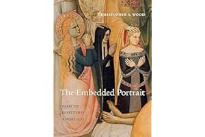 The Embedded Portrait: Giotto, Giottino, Angelico