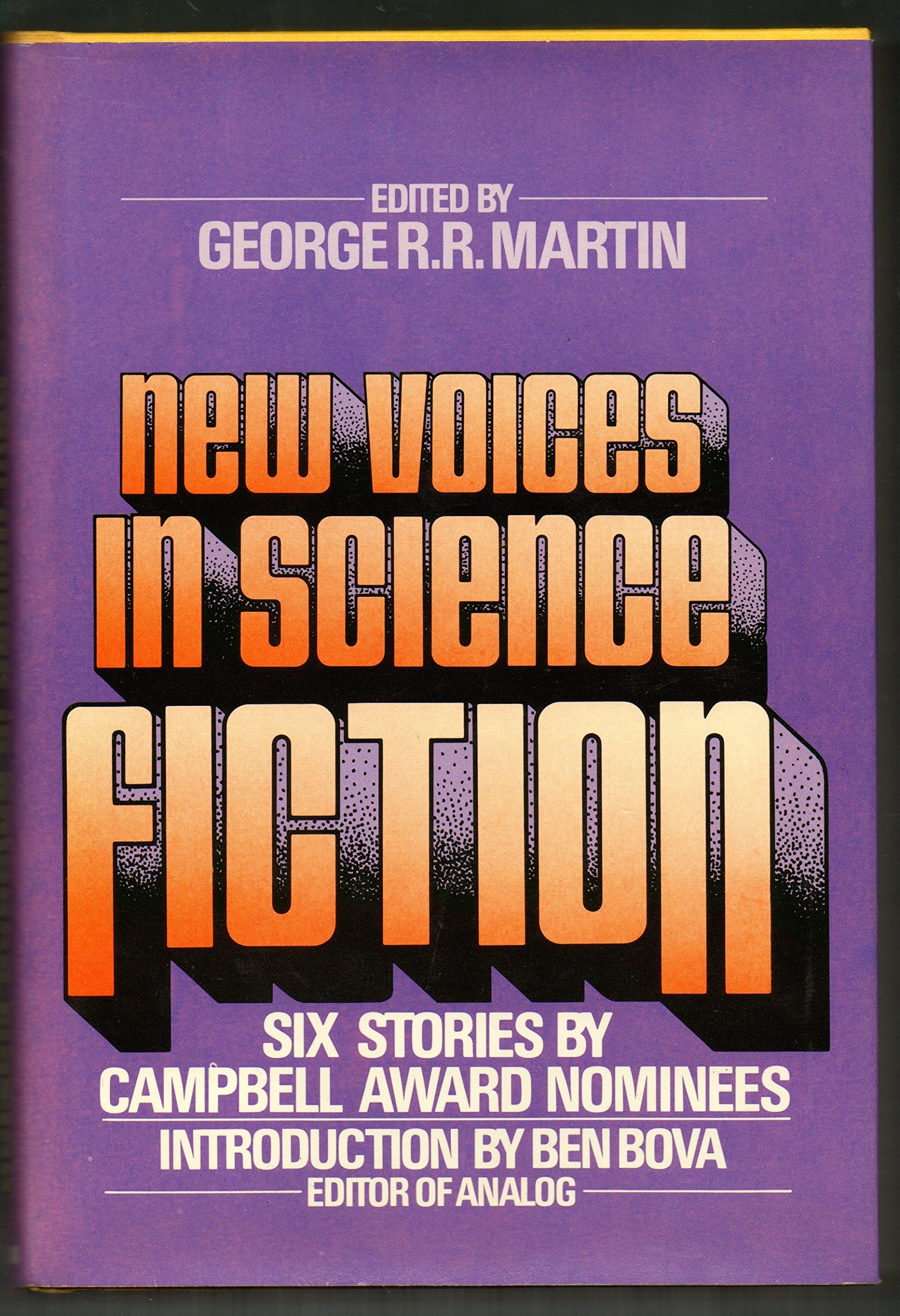 New Voices In Science Fiction Stories By Campbell Award Nominees 9780025808706 Amazon Com Books