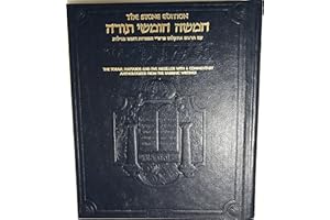 The Chumash: The Stone Edition, Full Size (ArtScroll) (English and Hebrew Edition) The Torah: Haftaros and Five Megillos with a Commentary Anthologized from the Rabbinic Writings