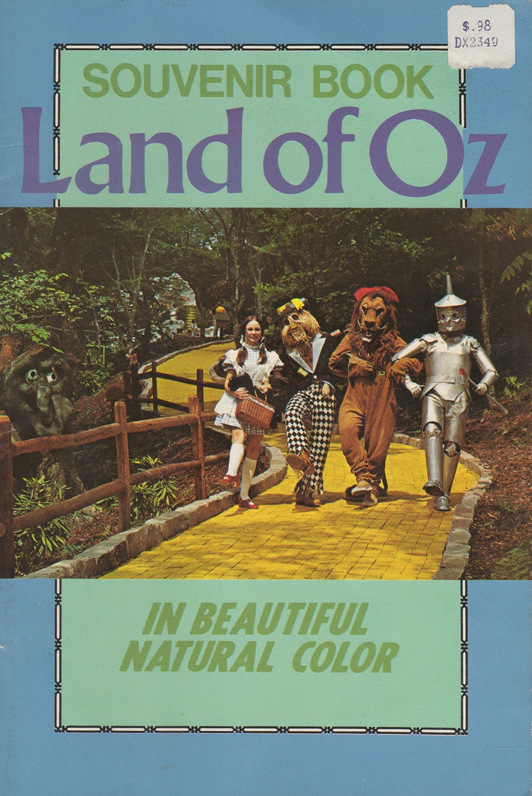 Land Of Oz Souvenir Book In Beautiful Natural Color Land Of Oz