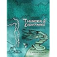 Thunder & Lightning: Weather Past, Present, Future