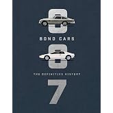 Bond Cars: The Definitive History