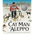 The Cat Man of Aleppo