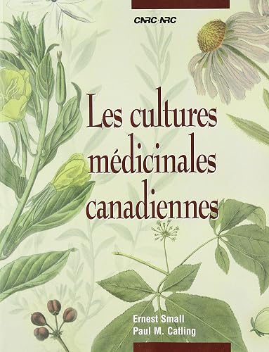 Download Les Cultures Medicinales Canadiennes PDF