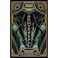 Armistice: Book 2 in the Amberlough Dossier (Amberlough Dossier, 2)