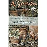 A Garden for Our Lady