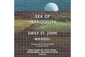 Sea of Tranquility: A Novel