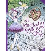 A Wonderlandiful Doodle Book (Ever After High)
