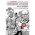 The Zombie Survival Guide: Recorded Attacks