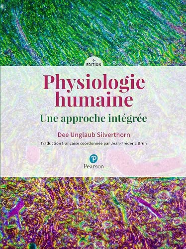 Download Physiologie humaine : Une approche intégrée - 4e édition PDF