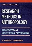 Research Methods in Anthropology: Qualitative and Quantitative Approaches