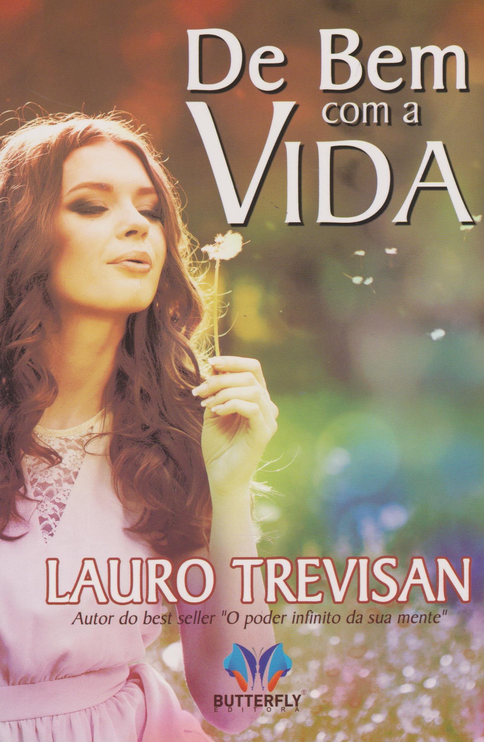 De Bem com a Vida PDF Lauro Trevisan
