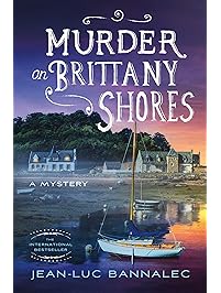 Murder on Brittany Shores: A Mystery (Brittany Mystery Series Book 2)