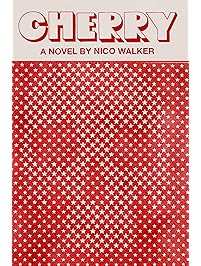 Cherry: A novel