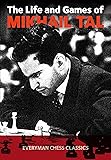 Life & Games of Mikhail Tal