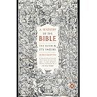 A History of the Bible: The Book and Its Faiths