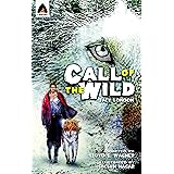 The Call of the Wild: The Graphic Novel (Campfire Graphic Novels)